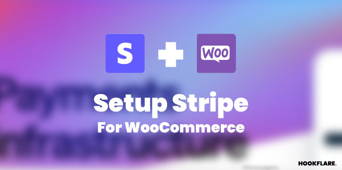 Easily Set Up Stripe for WooCommerce: A Comprehensive Guide